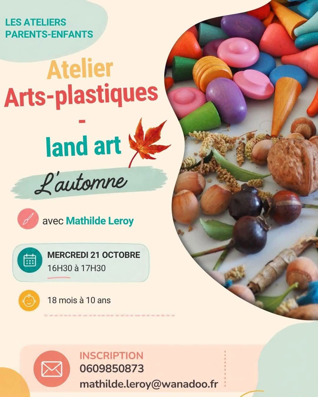 Atelier parents-enfants autour des arts plastiques (18m-10ans+) - Land Art d'Automne